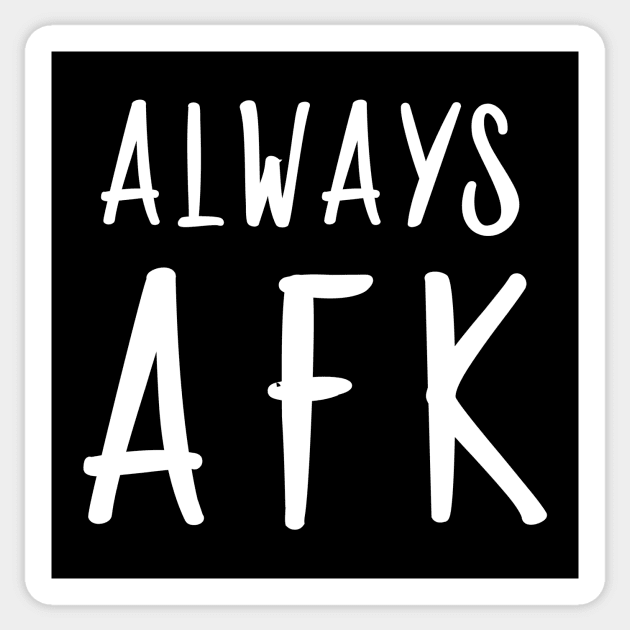 Funny Computer Gamer Always AFK Away from Keyboard Sticker by Little Duck Designs
